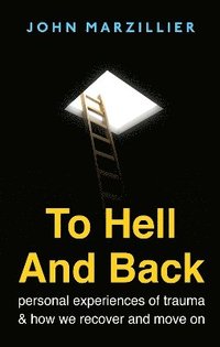 bokomslag To Hell and Back