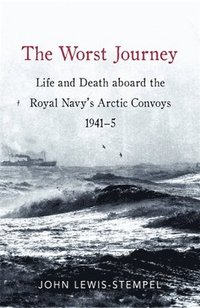 bokomslag The Worst Journey