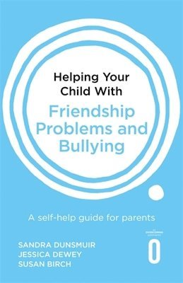 bokomslag Helping Your Child with Friendship Problems and Bullying