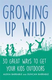 bokomslag Growing up Wild
