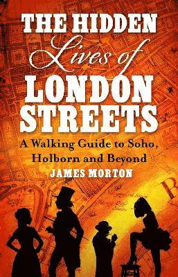 The Hidden Lives of London Streets 1