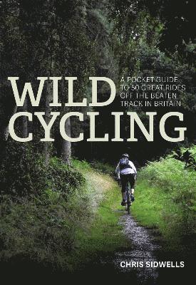 bokomslag Wild Cycling