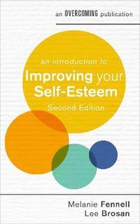 bokomslag An Introduction to Improving Your Self-Esteem, 2nd Edition