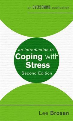 bokomslag An Introduction to Coping with Stress, 2nd Edition