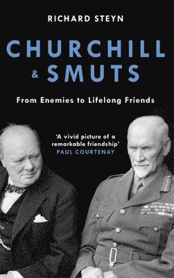 Richard Steyn - Churchill & Smuts, Häftad