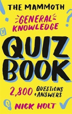 Nick Holt - Mammoth General Knowledge Quiz Book, Häftad