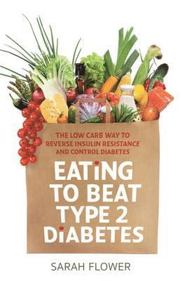 Eating to Beat Type 2 Diabetes 1