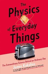 bokomslag The Physics of Everyday Things