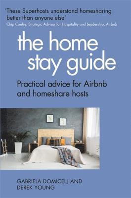 Gabriela Domicelj, Derek Young - Home Stay Guide, Häftad