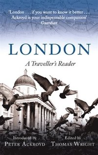 bokomslag London: A Traveller's Reader