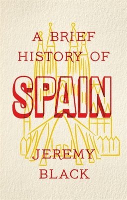 bokomslag Brief History of Spain