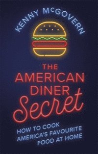 bokomslag The American Diner Secret