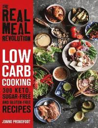 bokomslag The Real Meal Revolution: Low Carb Cooking