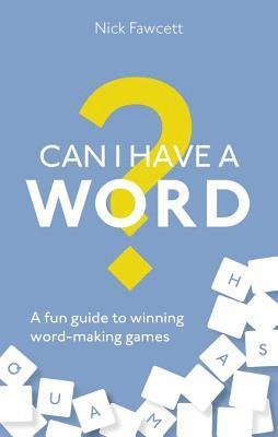 Nick Fawcett - Can I Have a Word?, Häftad