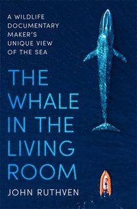 bokomslag The Whale in the Living Room