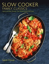 bokomslag Slow Cooker Family Classics