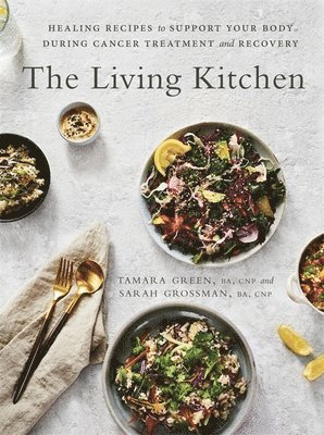 Tamara Green, Sarah Grossman - Living Kitchen, Häftad