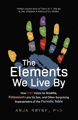bokomslag Elements We Live By