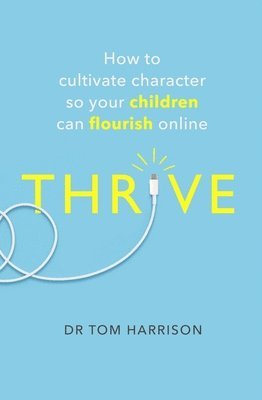Dr Tom Harrison, Tom Harrison, Harrison - THRIVE, Häftad
