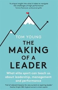 bokomslag The Making of a Leader
