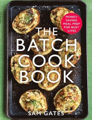 bokomslag The Batch Cook Book