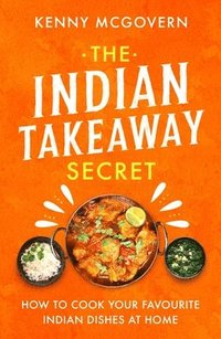 bokomslag The Indian Takeaway Secret