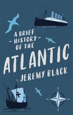 bokomslag Brief History of the Atlantic