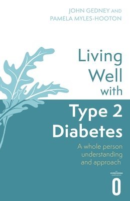 Living Well with Type 2 Diabetes 1