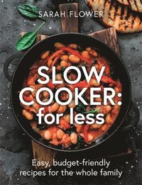 bokomslag Slow Cooker: for Less