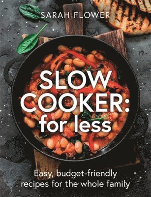 Slow Cooker: for Less 1