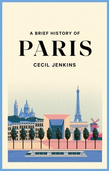 Cecil Jenkins - Brief History of Paris, Häftad