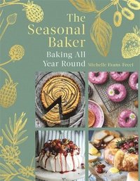 bokomslag The Seasonal Baker