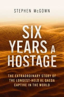 Six Years a Hostage 1
