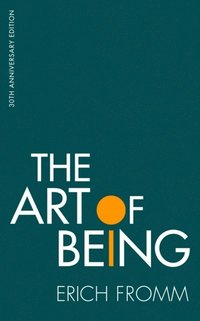 bokomslag The Art of Being