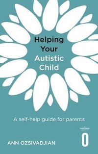 bokomslag Helping Your Autistic Child