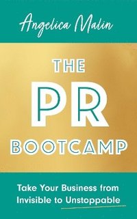 bokomslag The PR Bootcamp