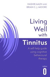 bokomslag Living Well with Tinnitus