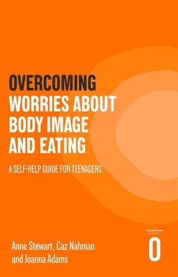 Overcoming Worries About Body Image and Eating 1