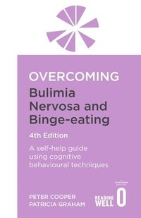 bokomslag Overcoming Bulimia Nervosa 4th Edition