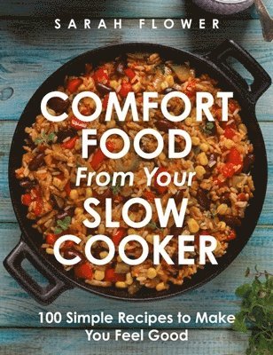 Comfort Food from Your Slow Cooker 1