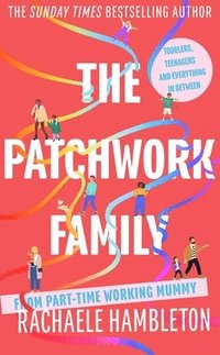 bokomslag The Patchwork Family