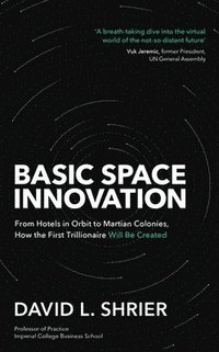 bokomslag Basic Space Innovation