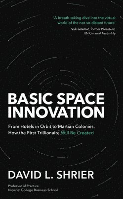 bokomslag Basic Space Innovation