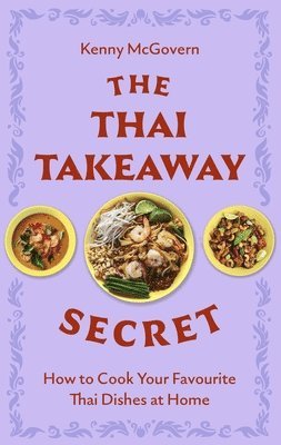 bokomslag The Thai Takeaway Secret