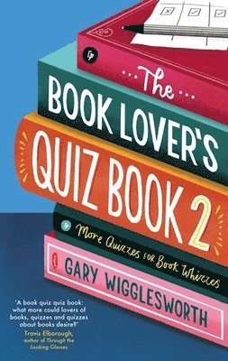 bokomslag The Book Lover's Quiz Book 2