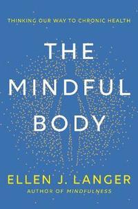 bokomslag The Mindful Body