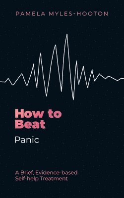 bokomslag How to Beat Panic