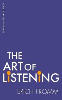 bokomslag The Art Of Listening