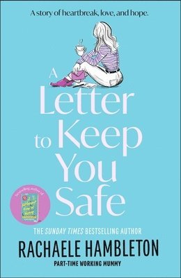 Letter to Keep You Safe