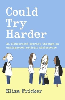 Eliza Fricker - Could Try Harder, Häftad